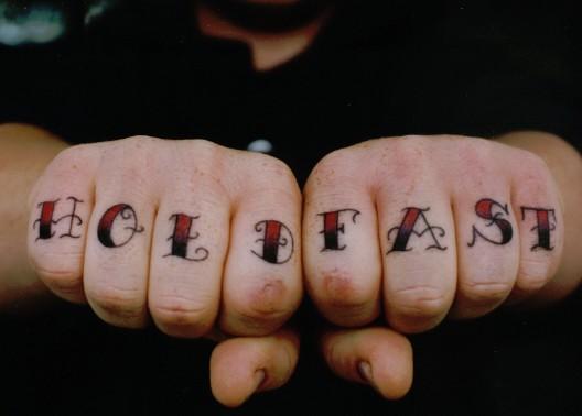  arrived at one of my blogs from a web-search for “hold fast” tattoos.